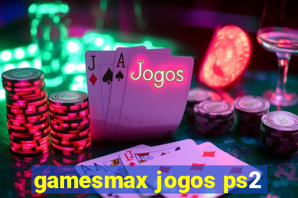 gamesmax jogos ps2